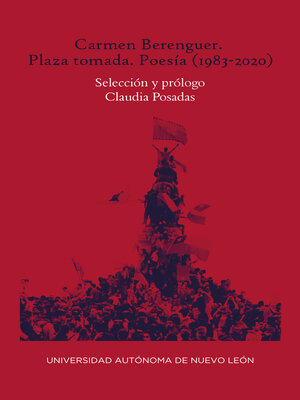 cover image of Carmen Berenguer. Plaza Tomada. Poesía (1983-2020)